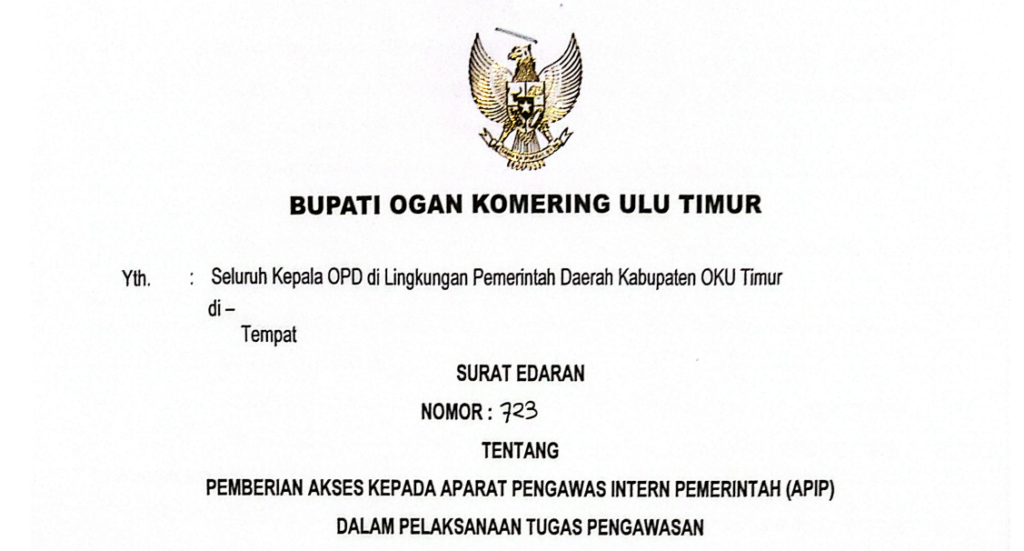 Surat Edaran Bupati OKU Timur Nomor 723: Pemberian Akses kepada APIP dalam Pelaksanaan Tugas Pengawasan